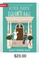 Astrid Parker Doesnt Fail - Paperback By Herring