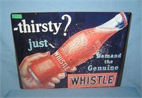Thirsty Just Whistle retro style advertising sign