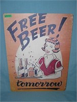 Free Beer Tomorrow retro style advertising sign