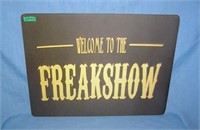 Welcome to the Freak show retro style advertising