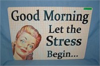 Good Morning Let the stress beginretro style adver