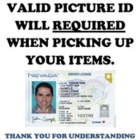 PICTURE ID WILL BE REQUIRED TO PICK UP WON ITEMS