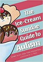 Book- The Ice-Cream Sundae Guide To Autism