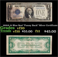 1928A $1 Blue Seal "Funny Back" Silver Certificate