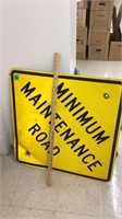 Maintenance sign