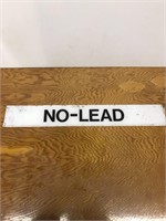 No Lead Gasoline Plastic Sign