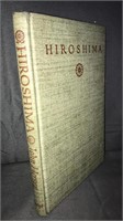 Hiroshima By John Hersey 1946 Book