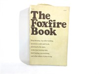 The Foxfire Book Not Mint