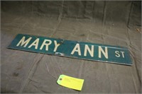 "Mary Ann ST" Street Sign