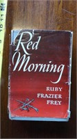 RED MORNING, RUBY FRAZIER FREY, 1946