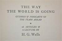 THE WAY THE WORLD IS GOING BY H.G. WELLS- 1928