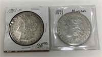 1882-O, 1891 Morgan Silver Dollars.