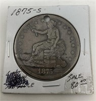 1875-S Silver Trade Dollar (Holed).