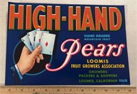 VINTAGE CRATE LABEL-HIGH HAND/PEARS/CALIFORNIA