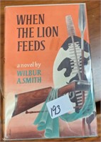 When the Lion Feeds Wilbur Smith 1st Ed