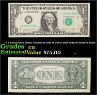 5 x Consecutive Serial Numbered 1981 $1 Green Seal