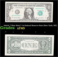 2003A **Star Note** $1 Federal Reserve Note (New Y