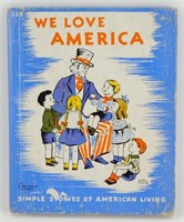 1941 We Love America Book - Simple Stories of