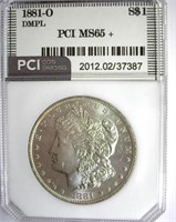 1881-O Morgan PCI MS-65+ DMPL Lists For $18500