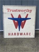 Trustworthy hardware metal sign 48 inches by 48