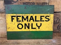 Rare Vintage "Females Only" Military Base Sign
