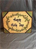 Happy Holly Days Home Decor Signage