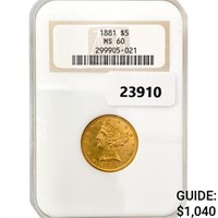 1881 $5 Gold Half Eagle NGC MS60