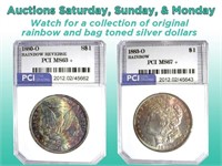 Auction Sat, Sun, Mon - Beautiful Toned Coins