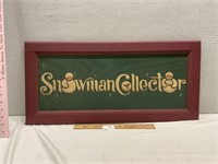 Snowman Collector Wooden Sign