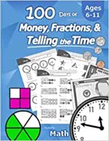100 Days of Money, Fractions, & Telling the Time