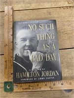 Autographed No such thing as a bad day Hamilton