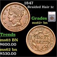 1847 Braided Hair Large Cent 1c Graded ms62+ bn By