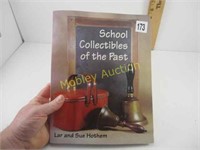 SCHOOL COLLECTABLES OF THE PAST