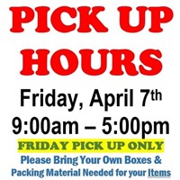 ALL ITEMS MUST BE PICK UP BY FRIDAY (9am to 5pm)