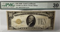 1928 US $10 Gold Certificate PMG 30