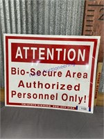 ATTENTION BIO-SECURE AREA TIN SIGN, 18 X 22"