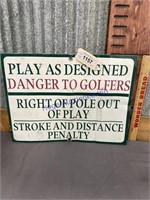 DANGER TO GOLFERS TIN SIGN, 12 X 16"