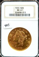 1903 $20 GOLD PIECE - NGC GRADED: MS 61