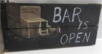WOODEN BAR OPEN HAND PAINTED SIGN 32"W BY 14-1/2"