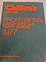Chilton's 1977 Labor Guide & Parts Manual