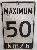 METAL MAX 50 KM/H SIGN 24 X 35
