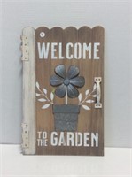 Garden Sign " Welcome to the Garden "