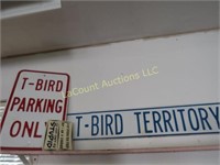 T-Bird metal parking Territory signs