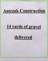 Antczak Construction -14 Yards Of Gravel Delivered