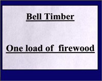 Bell Timber - 1 Load Of Firewood