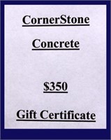 CornerStone Concrete - $350 Gift Certificate