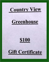 Country View Greenhouse - $100 Gift Certificate