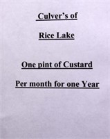 Culver's Of Rice Lake - 1 Pt. Custard/Month/1 Year