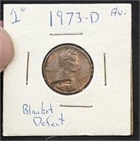 1973 USA Lincoln Cent - "Dig in Planchet"