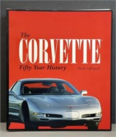 The Corvette Fifty Year History Book